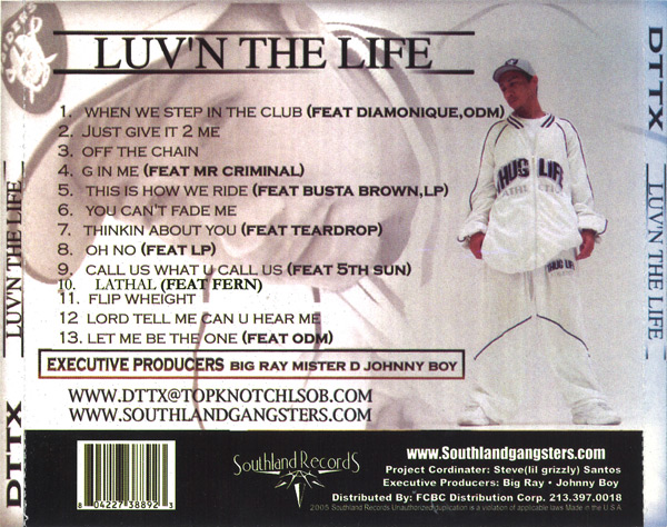 DTTX - Luv'n The Life Chicano Rap